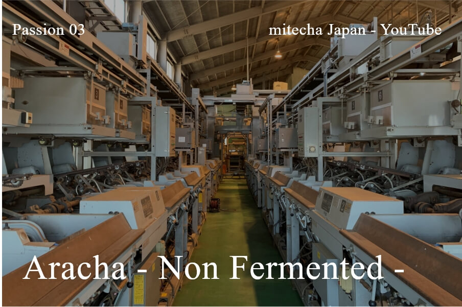 Aracha - Non Fermented